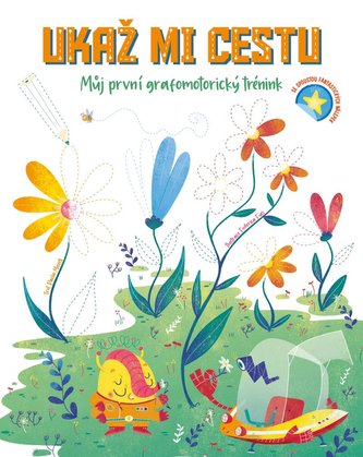 Ukaž mi cestu - Můj první grafomotorický trénink