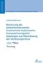 Bewertung der patienteninduzierten Unsicherheit medizinischer Computertomografiemessungen zur Abschätzung des Verletzungsrisikos