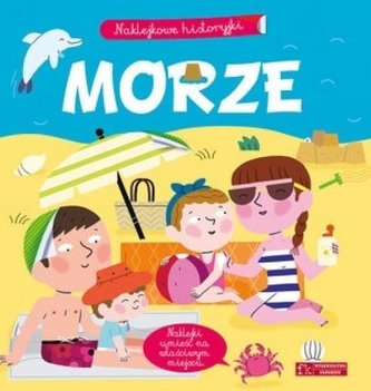 Naklejkowe historyjki. Morze Naklejkowe historyjki. Morze