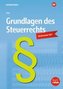 Grundlagen des Steuerrechts. Schülerband