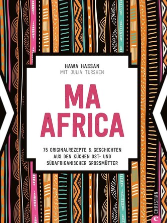 Ma Africa. Das Kochbuch