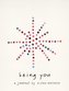 Being You: A Journal