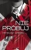 Nie próbuj