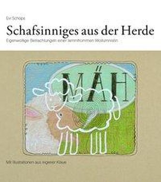 Schafsinniges aus der Herde