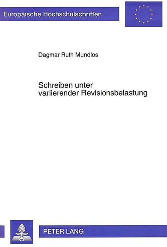 Schreiben unter variierender Revisionsbelastung
