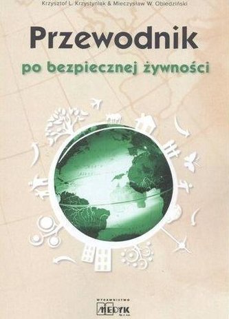 Przewodnik po bezpiecznej żywności