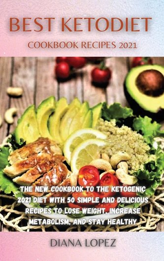 BEST KETODIET COOKBOOK RECIPES 2021