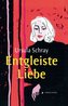 Entgleiste Liebe