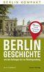 Berlin-Geschichte von den Anfängen bis zur Reichsgründung