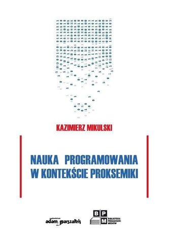 Nauka programowania w kontekście proksemiki