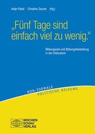 \"Fünf Tage sind einfach viel zu wenig.\"