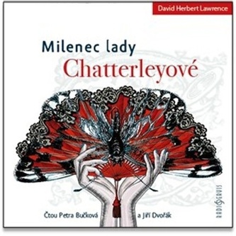 Milenec lady Chatterleyové - CDmp3 (Čtou Petra Bučková a Jiří Dvořák) Milenec lady Chatterleyové - CDmp3 (Čtou Petra Bučková a Jiří Dvořák)