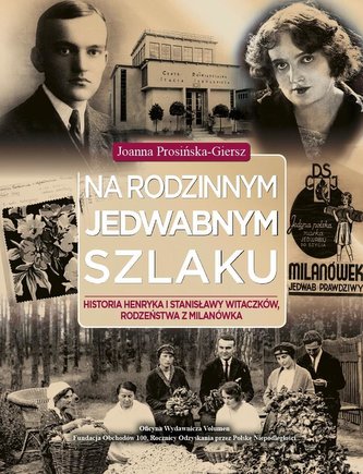 Na rodzinnym jedwabnym szlaku Na rodzinnym jedwabnym szlaku