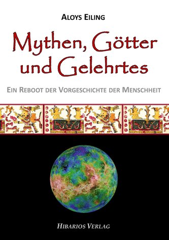 Mythen, Götter und Gelehrtes