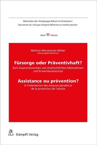 Sackgasse Verwahrung/Internement: Dans l'impasse?