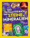 Das ultimative Buch der Steine & Mineralien