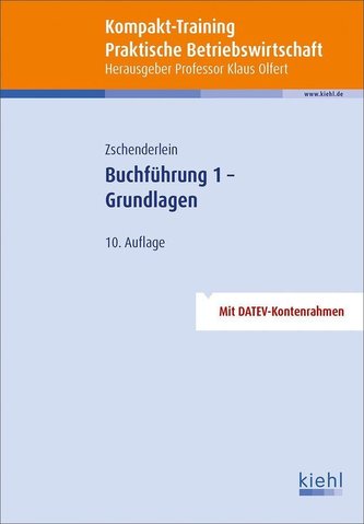 Kompakt-Training Buchführung 1 - Grundlagen