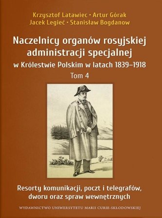 Naczelnicy organów rosyjskiej administracji...