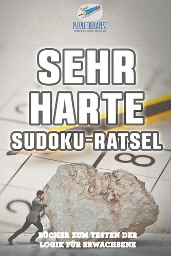 Sehr Harte Sudoku-Rätsel | Bücher zum Testen der Logik für Erwachsene