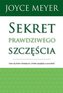 Sekret prawdziwego szczęścia