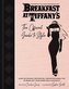 Breakfast At Tiffany's: Holly Golightly's Guide To Style And Entertaining