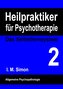 Heilpraktiker für Psychotherapie. Das Selbstlernsystem Band 2