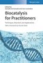 Biocatalysis for Practitioners