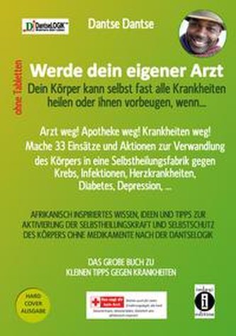 Werde dein eigener Arzt, ohne Tabletten, dein Körper kann selbst fast alle Krankheiten heilen oder ihnen vorbeugen, wenn...