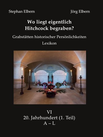 Wo liegt eigentlich Hitchcock begraben?