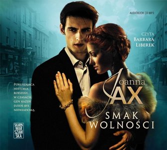 Smak wolności audiobook Smak wolności audiobook
