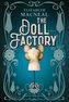 The Doll Factory
