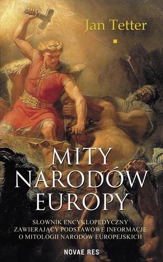 Mity narodów Europy Mity narodów Europy