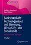 Bankwirtschaft, Rechnungswesen und Steuerung, Wirtschafts- und Sozialkunde
