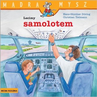 Mądra Mysz - Lecimy samolotem