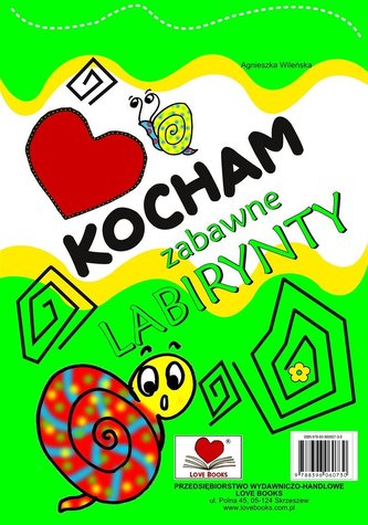 Kocham zabawne labirynty