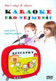 Karaoke pro nejmenší - DVD