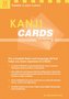 Kanji Cards Kit Volume 2: Learn 448 Japanese Characters Including Pronunciation, Sample Sentences & Related Compound Words Book
