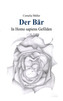 Der Bär in Homo sapiens Gefilden