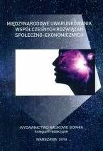 Międzynarodowe uwarunkowania współczesnych... Międzynarodowe uwarunkowania współczesnych...