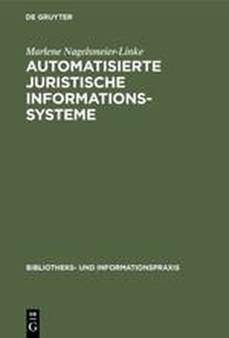 Automatisierte juristische Informationssysteme