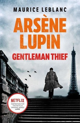 Arsène Lupin, Gentleman-Thief Arsène Lupin, Gentleman-Thief
