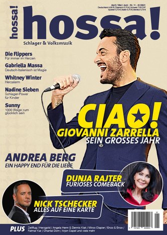 hossa! - Das Magazin für Volksmusik und Schlager! Ausgabe #11 (April/Mai/Juni 2021)