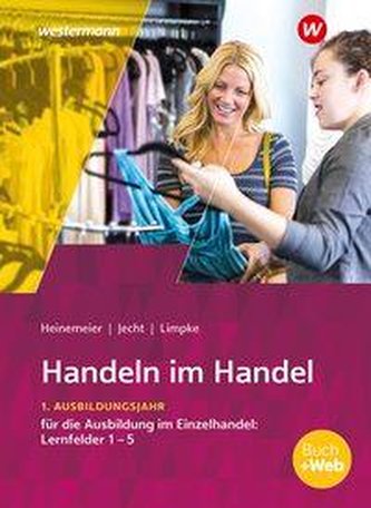 Handeln im Handel. 1. Ausbildungsjahr im Einzelhandel. Schülerband