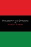 Philosophy and Opinions of Marcus Garvey [Volumes I & II in One Volume]