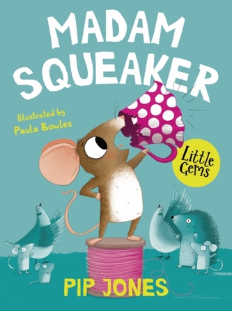 Madame Squeaker