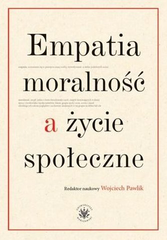 Empatia, moralność a życie społeczne