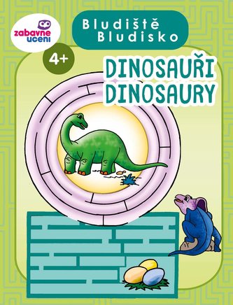 Bludiště - Dinosauři