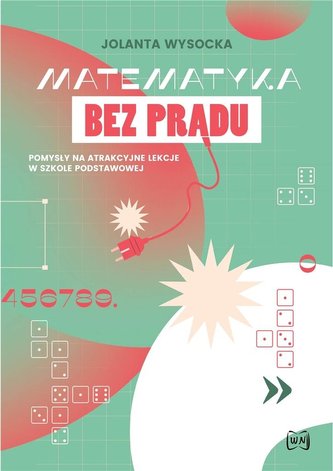 Matematyka bez prądu Matematyka bez prądu