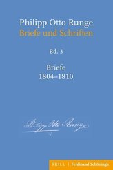 Philipp Otto Runge - Briefe 1804-1810
