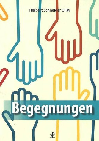 Begegnungen